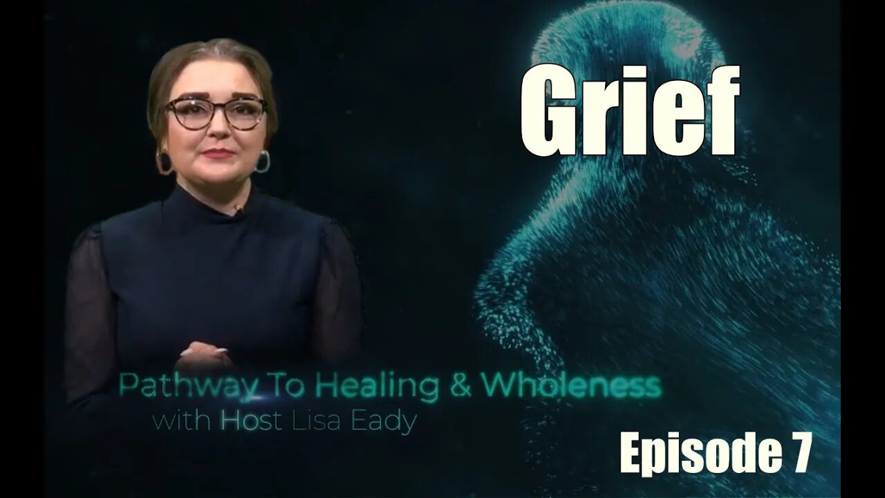 Pathway To Healing EP007