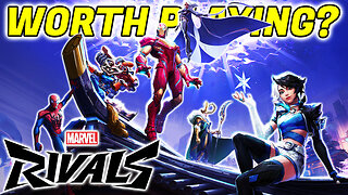 Is Marvel Rivals Worth Playing?