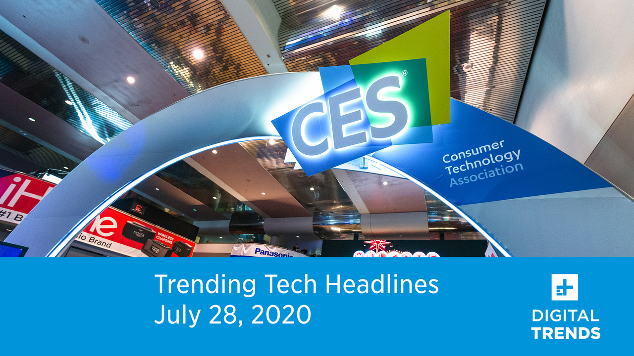 Trending Tech Headlines | 7.28.20 | CES 2021 Will Be Digital Only