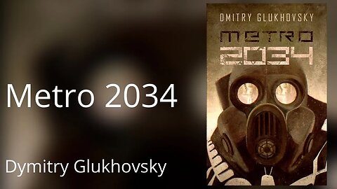 Metro 2034, Cykl: Metro (tom 2) - Dmitry Glukhovsky