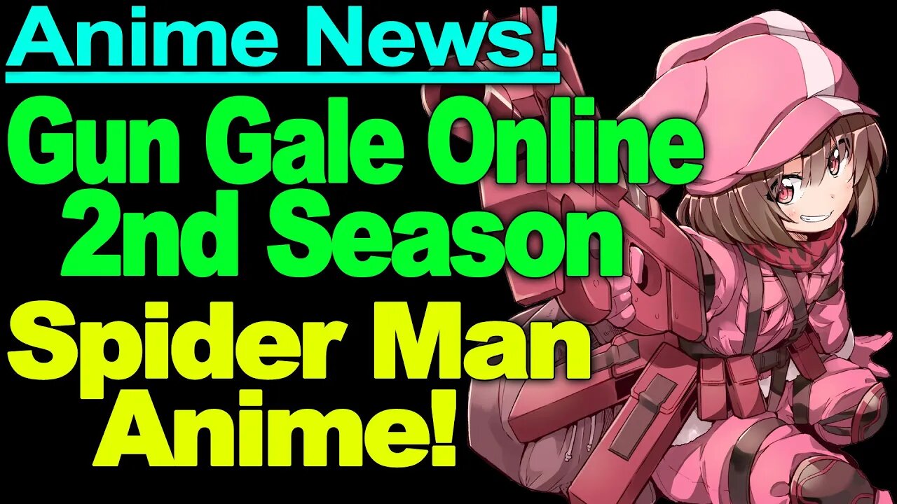 New Gun Gale Online, Spider-man Anime, Frieren Premiere, and More Anime News!