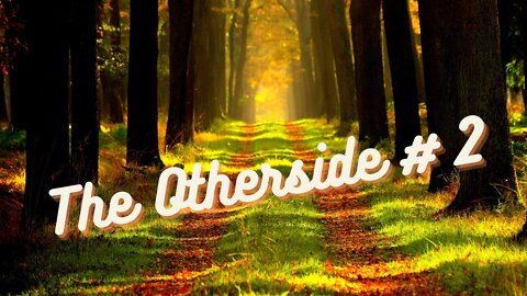 The Otherside - An Otherworldy Being