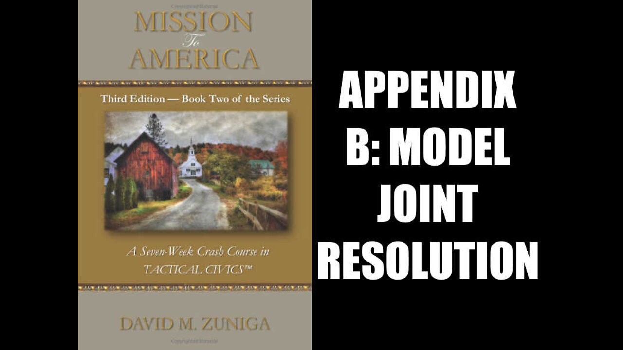 Mission to America: A Seven-Week Crash Course in Tactical Civics - Appendix B