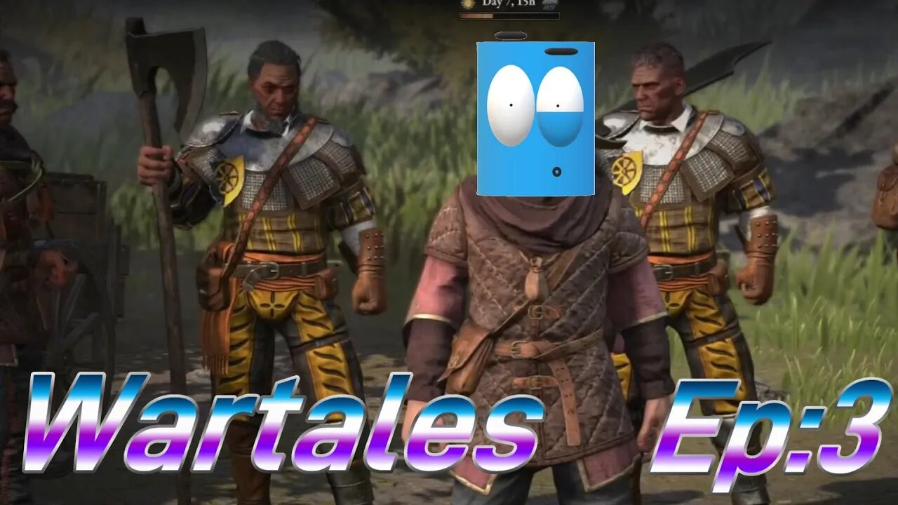 Building momentum and resorting to unfortunate measures. Wartales Ep:03 (Feat. Trey!)