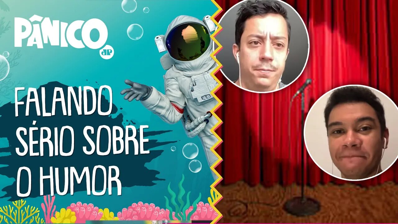 Humoristas falam sério sobre humor