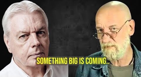 David Icke & Max Igan: Something Big is Coming - Nobody's Talking About This