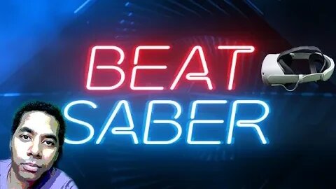 Beat Saber Oculus Quest 2