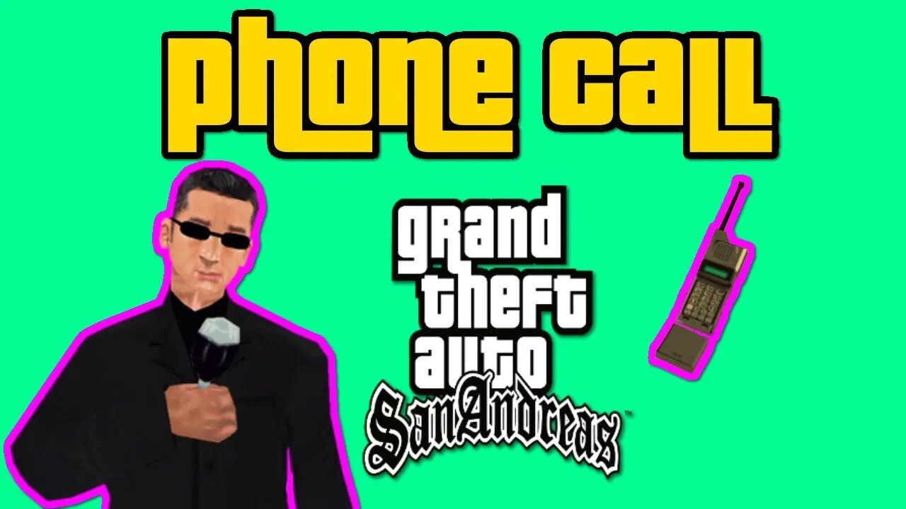 Grand Theft Auto San Andreas - Wu Zi Mu Phone Call [Get To The Betting Shop]