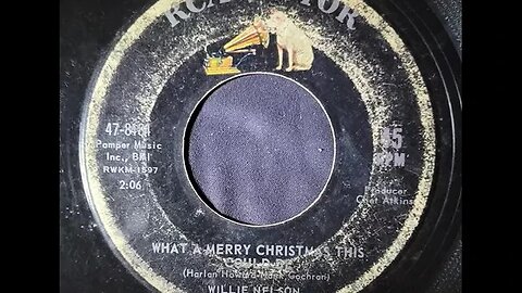 Willie Nelson - What a Merry Christmas This Could Be