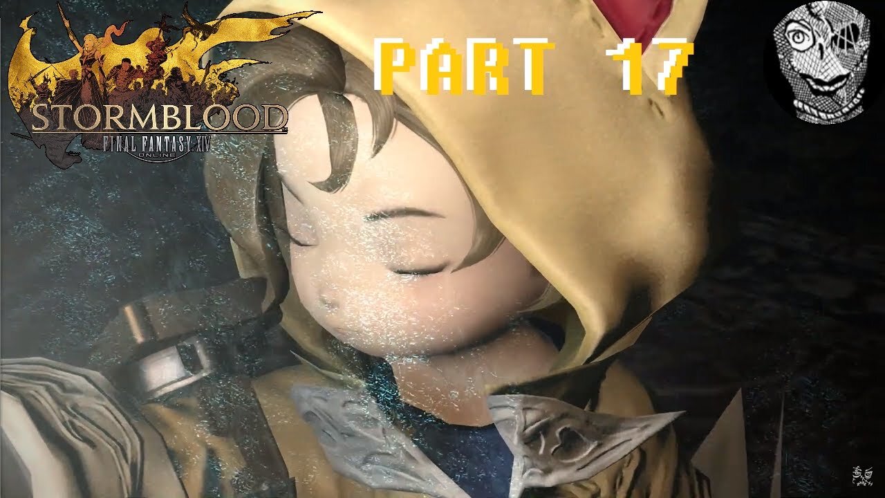 (PART 17) [Hearing Voices]Final Fantasy XIV: Post-Stormblood Main Story