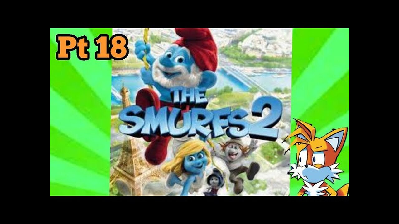 TailslyMox Plays Smurfs 2|Part 18|New York|Stop throwing rocks at me