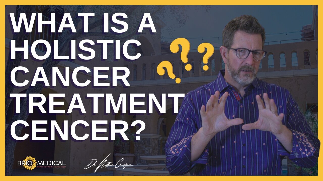 What Is A Holistic Cancer Treatment Center?