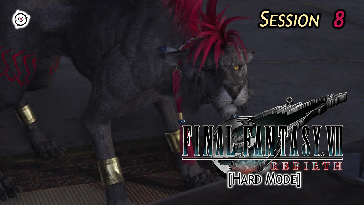 Final Fantasy VII: Rebirth [Hard Mode] | Saying NO As Doggo Is HARD (Session 8)