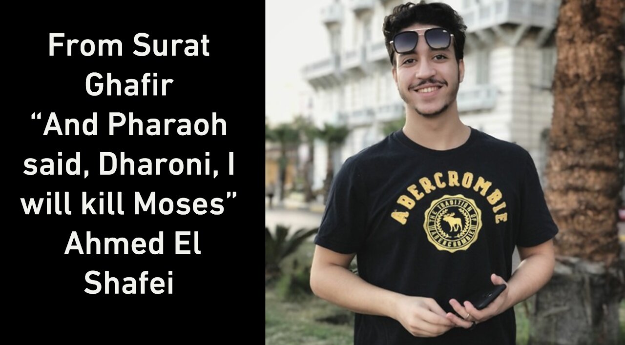 Surat Ghafir And Pharaoh said, Dharoni, I will kill Moses Ahmed El Shafei