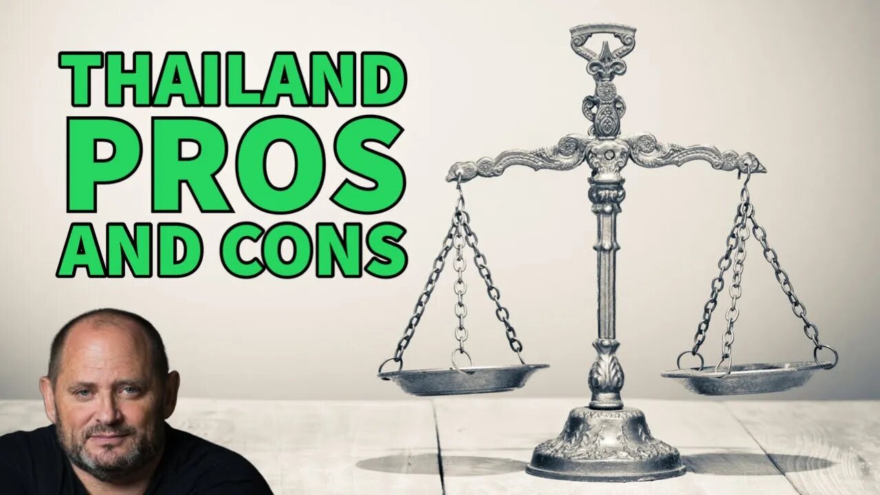 The Pros and Cons of Living in Thailand