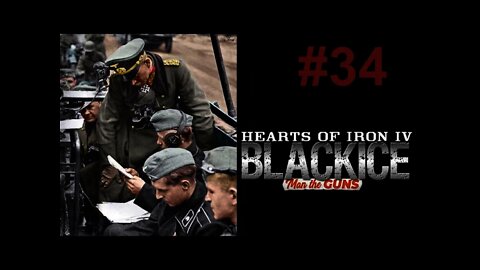 Hearts of Iron IV Black ICE - Germany 34 We need a better General!