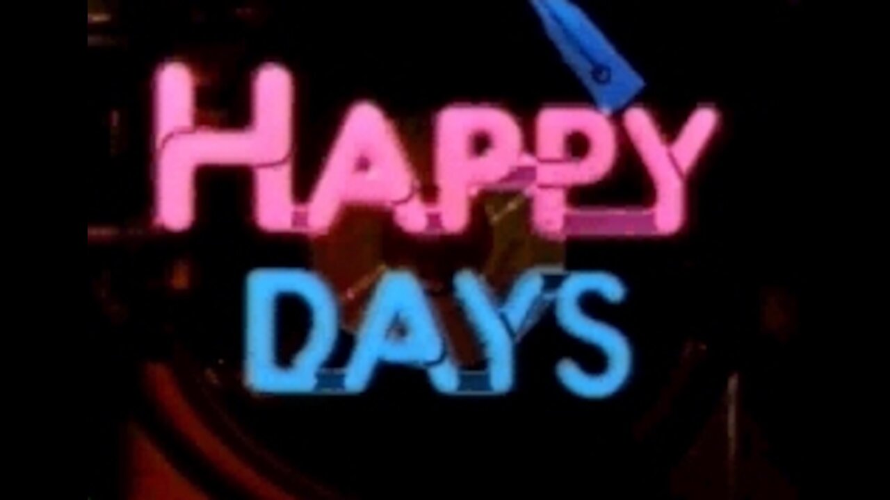 HAPPY DAYS THEME