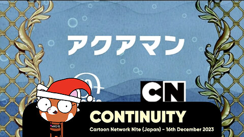 Cartoon Network Nite (Japan) - Short Continuity (16th December 2023)