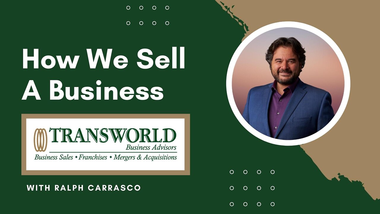 ✅ How We Sell A Business 💰 - Transworld Business Advisors | Tri-Valley