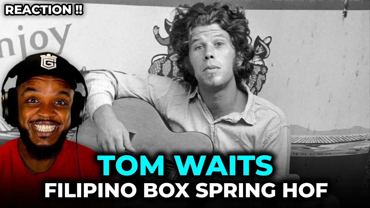 🎵 Tom Waits - Filipino Box Spring Hog REACTION