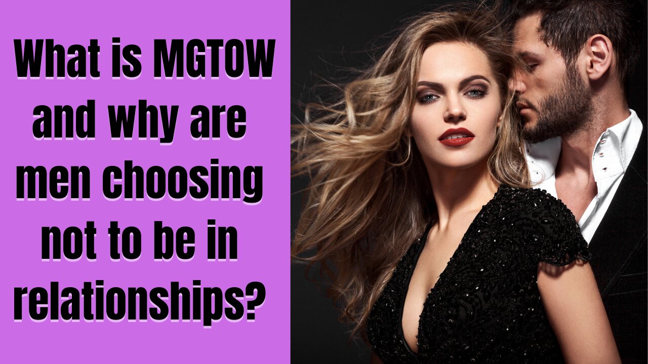 MEN GOING THEIR OWN WAY I MGTOW I Why have men stopped dating I MGTOW philosophy explained