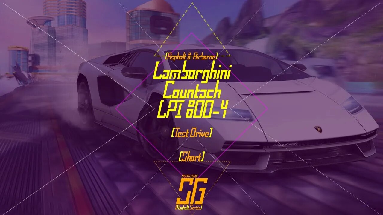 [Asphalt 8: Airborne (A8)] Still Busy w/ Eid | Lamborghini Countach LPI 800-4 | Test Drive (#Shorts)