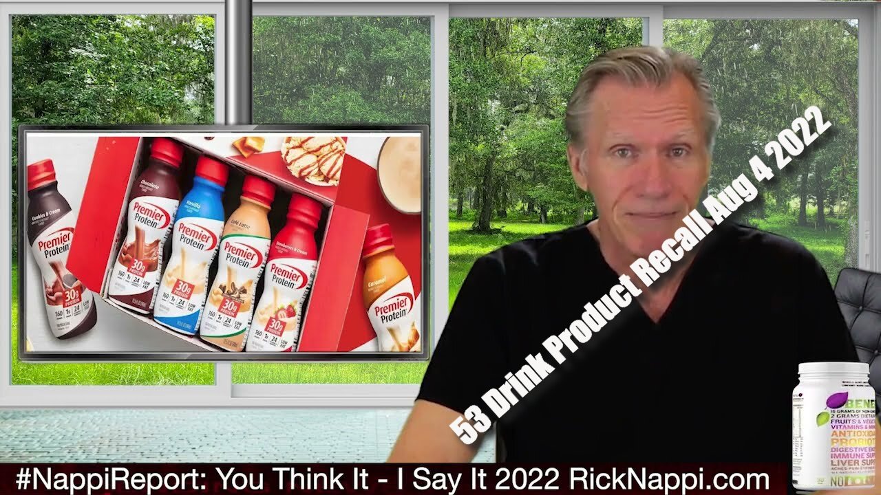 53 Drink Product Recall Aug 4 2022 with Rick Nappi #NappiReport