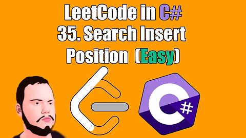 LeetCode in C# | 35. Search Insert Position