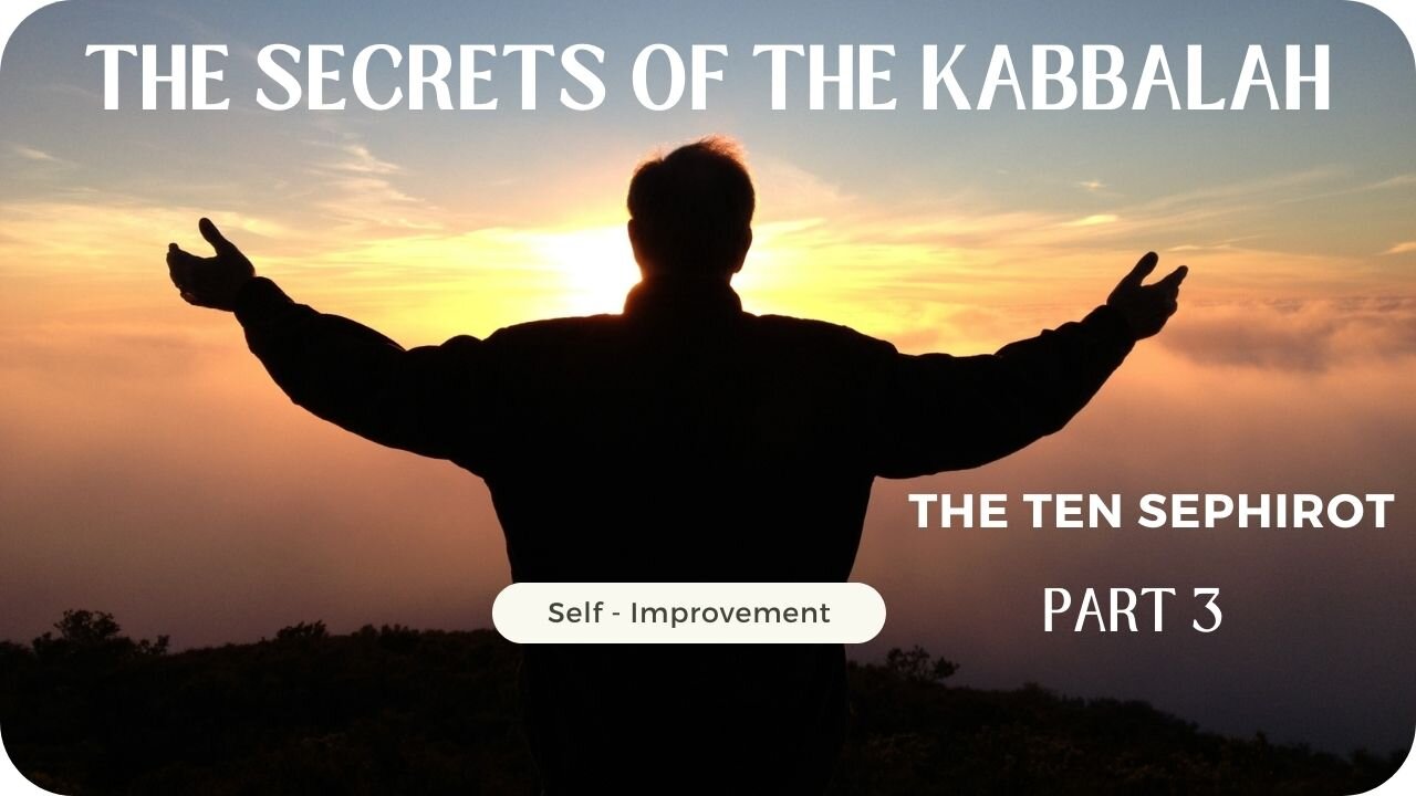 The Secrets of Kabbalah - The Ten Sephirot