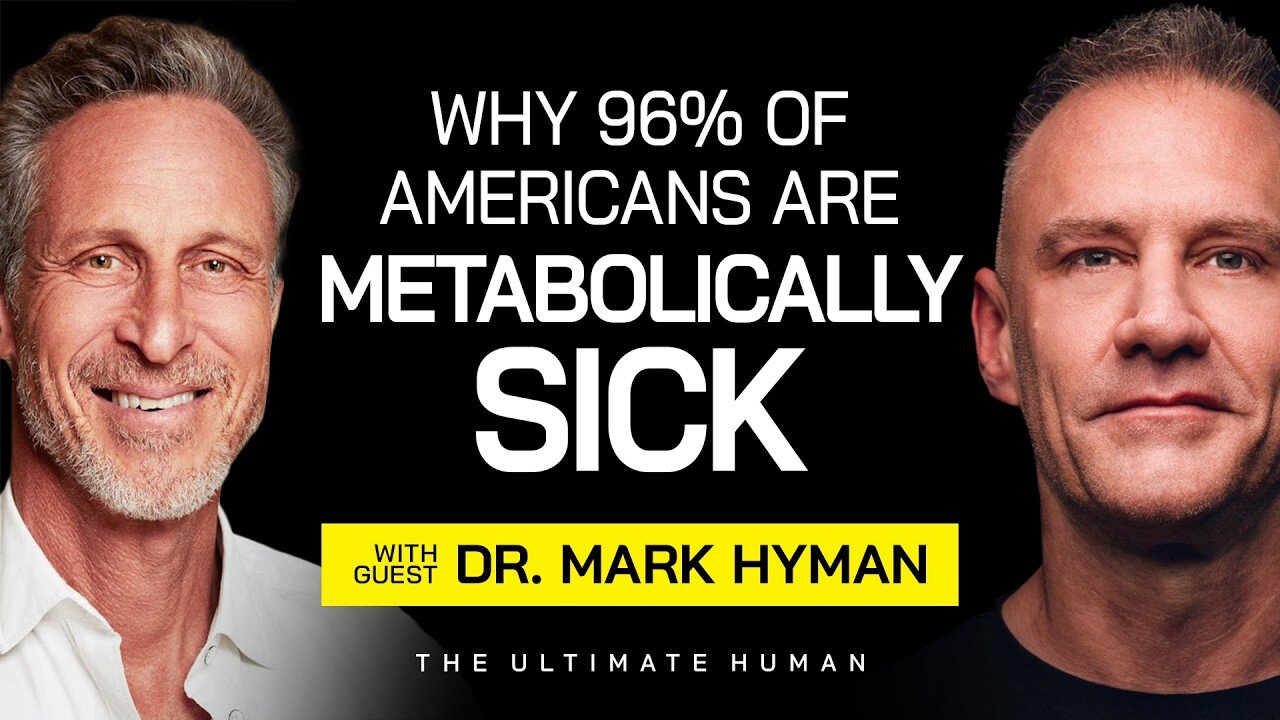 Dr. Mark Hyman: The Truth About Why Americans Are Getting Sicker | Ultimate Human | Ep. 115