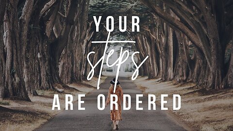 ORDERED STEPS | Prayer & Declarations for Victory 241118