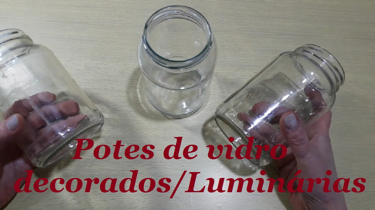 3 IDEIAS - POTES DE VIDRO DECORADO - FAZENDO LUMINÁRIAS COM POTES DE VIDRO - RECICLAGEM @lucibuzo