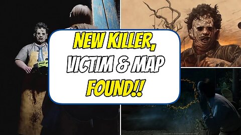 New Content Coming To The Texas Chainsaw Massacre? - Victim, Killer, Map Found