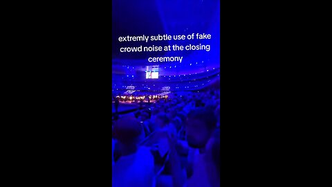 Fake crowd noise at the Satanic Olympic closing ceremonies