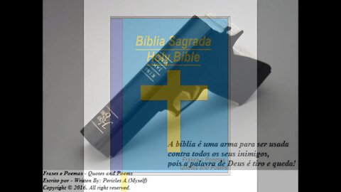 A Bíblia é uma arma para ser usada contra os seus inimigos! [Frases e Poemas]