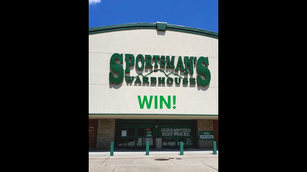 Sportsman's Warehouse Win!