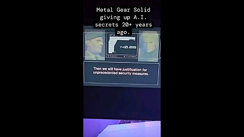 Metal Gear Solid [Game] WARNING US ABOUT A.I over 20 years ago...