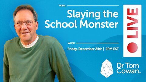 Slaying the School Monster - Friday, December 24th, 2021 Webinar