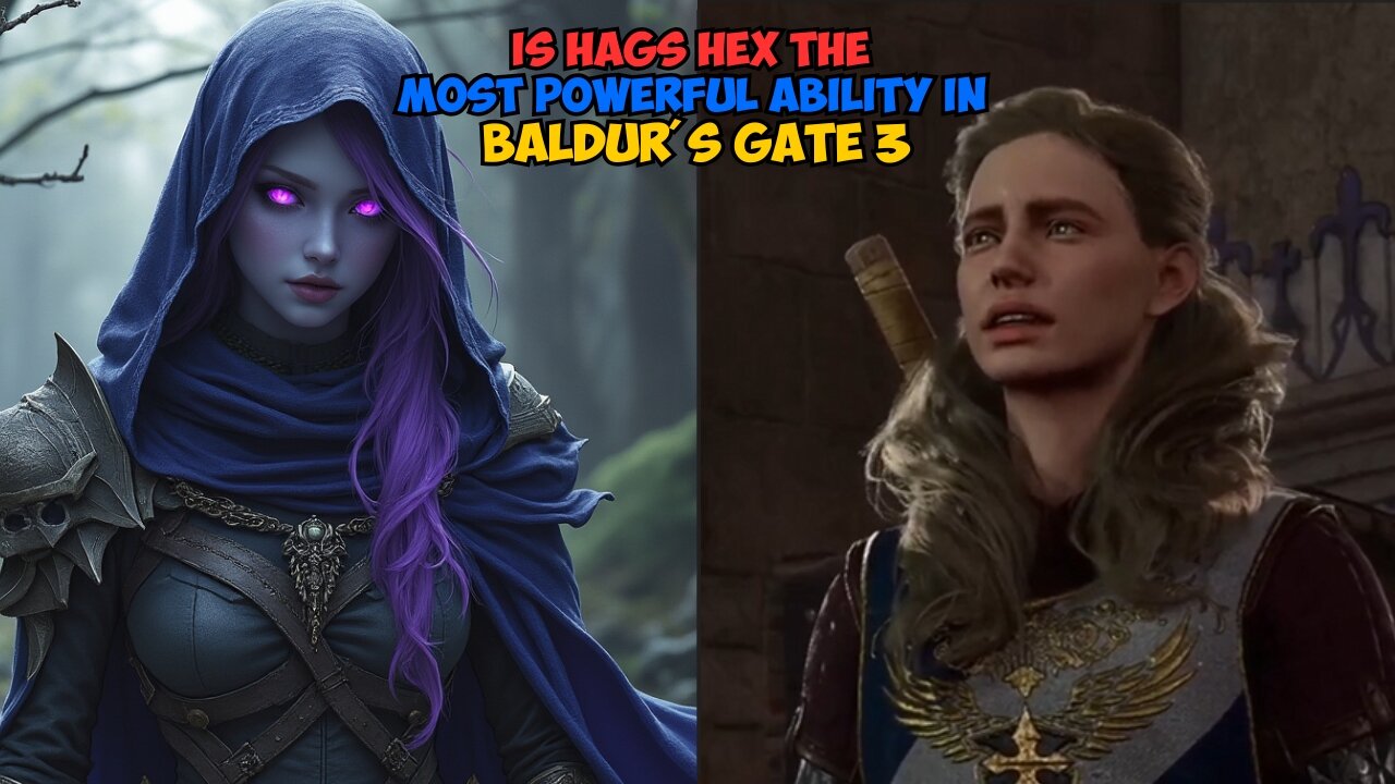 Hags Hex is the Secret to DOMINATING Combat in Baldur's Gate 3!