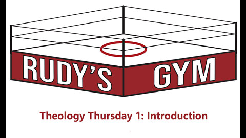 Theology Thursday 1: Introduction