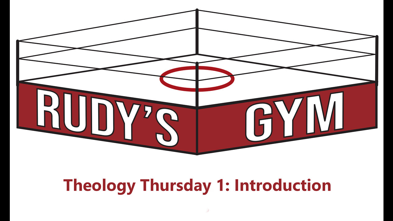 Theology Thursday 1: Introduction