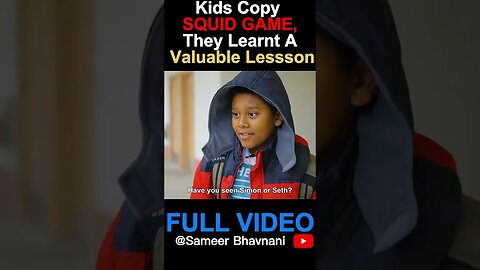 Kids Copy SQUID GAME, They Learnt A Valuable Lesson #sameerbhavnani