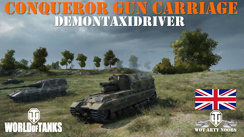 Conqueror Gun Carriage - demontaxidriver