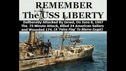 The USS Liberty - The day Israel Attacked America
