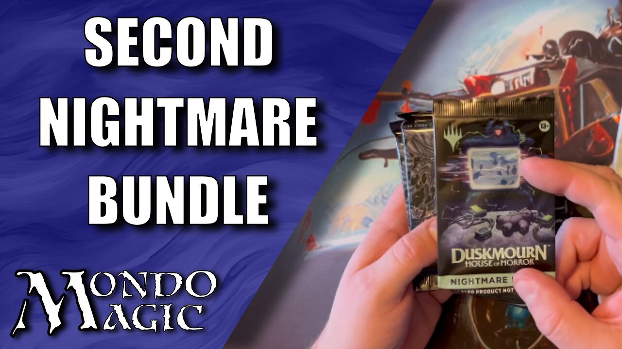 Can It Be Better Than Last Time? Duskmourn Nightmare Bundle : Mondo Magic