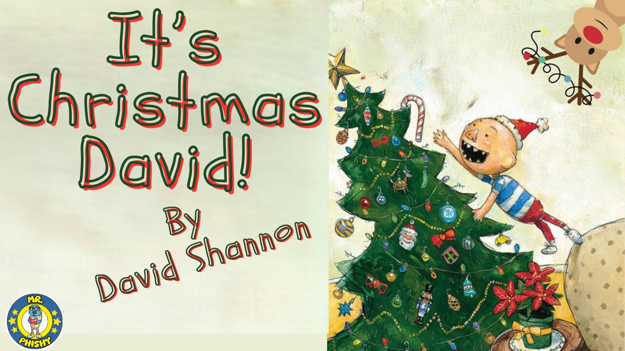 🎁It's Christmas, David! | Wonderfully Read by Mr. Phishy!