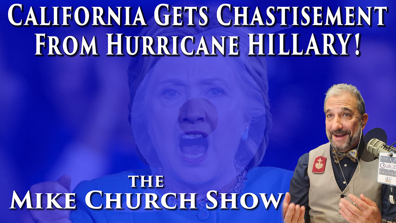 California Gets Chastisement From Hurricane Hillary!