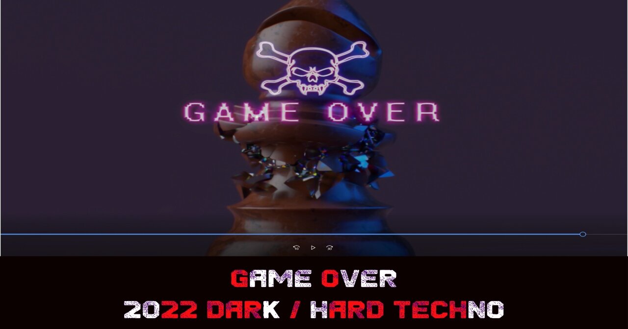 Game ♚ Over - 🎵Dark Techno / Hard Techno🎵 2022 E.P 🚀