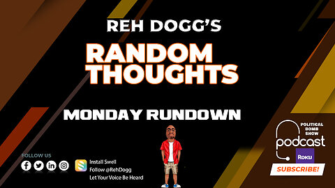 Reh Dogg's Random Thoughts- Monday Rundown 11-20-23