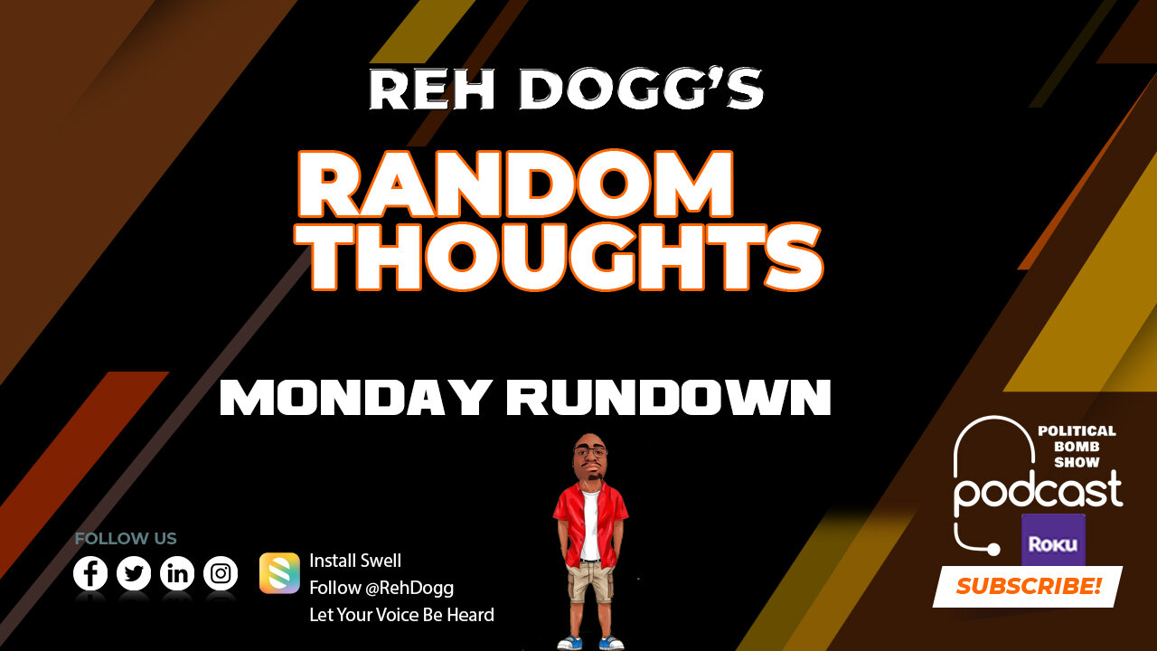Reh Dogg's Random Thoughts- Monday Rundown 11-20-23